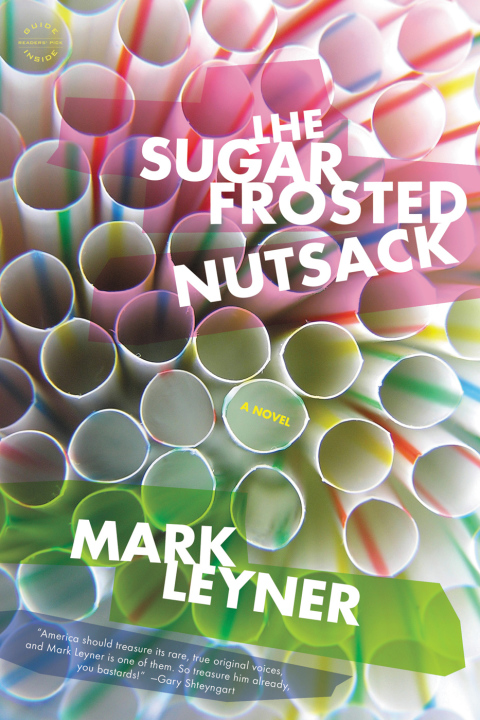 Cover image for book The Sugar Frosted Nutsack