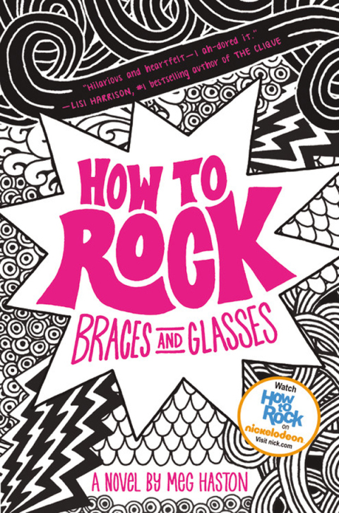 Cover image for book How to Rock Braces and Glasses