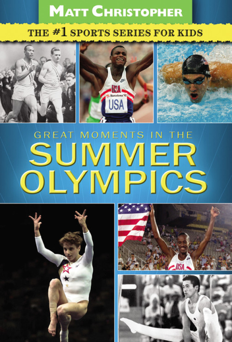 Cover image for book Great Moments in the Summer Olympics