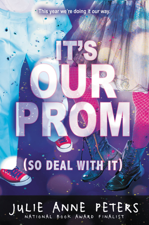 Cover image for book It's Our Prom (So Deal With It)