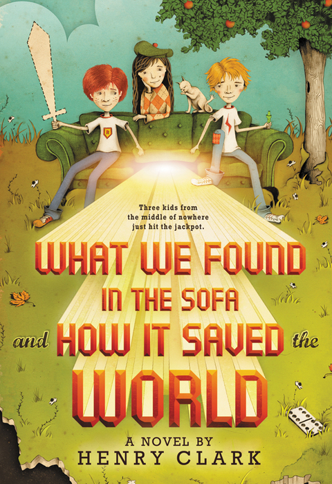 Cover image for book What We Found in the Sofa and How It Saved the World