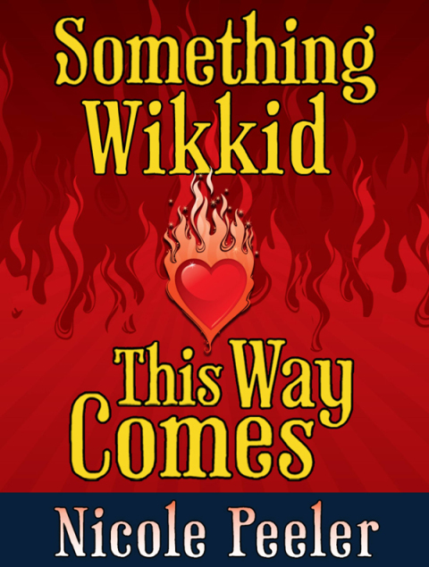 Cover image for book Something Wikkid This Way Comes