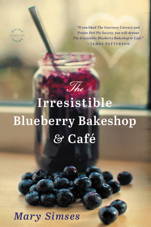 Cover image for book The Irresistible Blueberry Bakeshop & Cafe