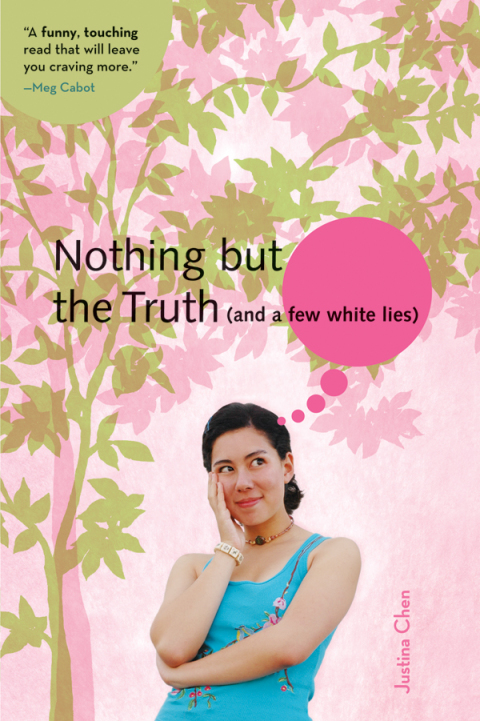 Cover image for book Nothing But the Truth (and a few white lies)