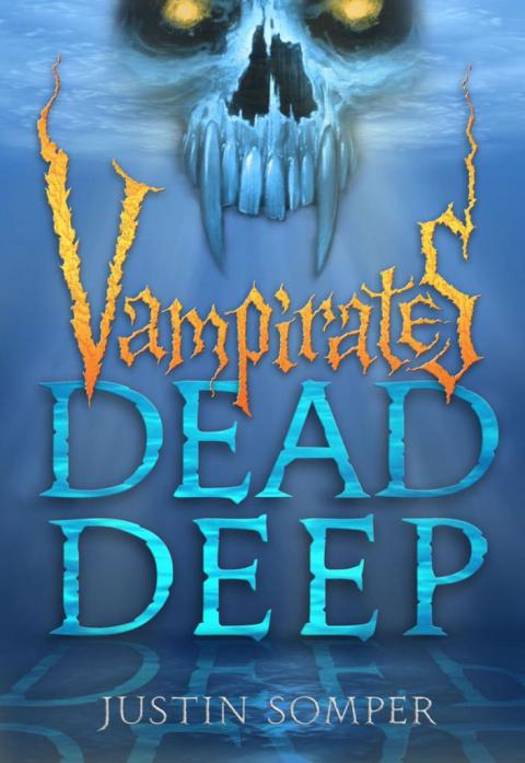 Cover image for book Vampirates: Dead Deep