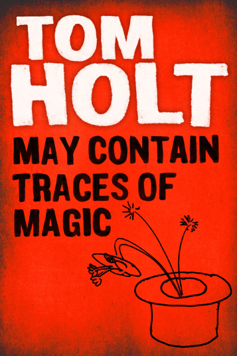 Cover image for book May Contain Traces of Magic