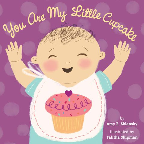 Cover image for book You Are My Little Cupcake