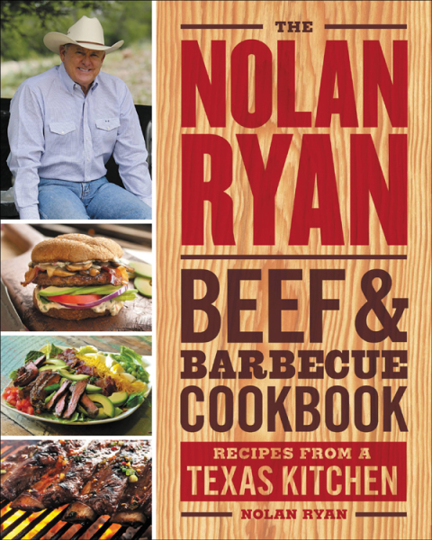 Cover image for book The Nolan Ryan Beef & Barbecue Cookbook