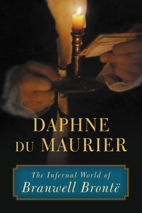 Cover image for book The Infernal World of Branwell Brontë