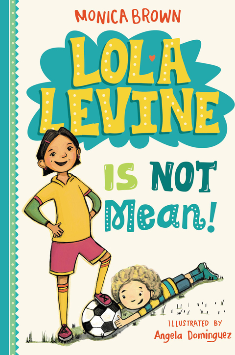 Cover image for book Lola Levine Is Not Mean!