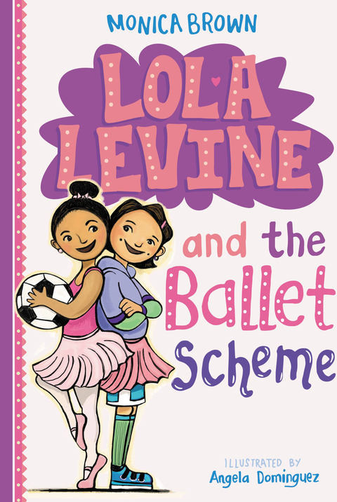 Cover image for book Lola Levine and the Ballet Scheme