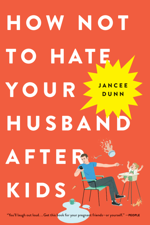 Cover image for book How Not to Hate Your Husband After Kids