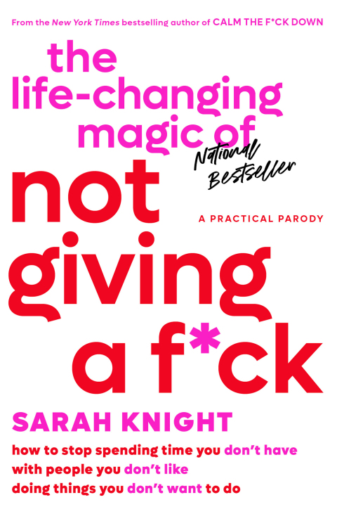 Cover image for book The Life-Changing Magic of Not Giving a F*ck