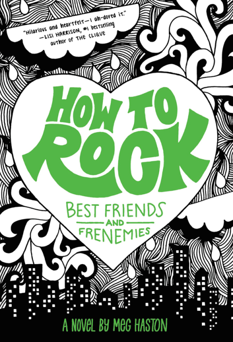 Cover image for book How to Rock Best Friends and Frenemies