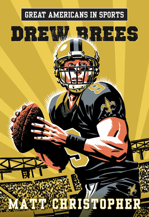 Cover image for book Great Americans in Sports: Drew Brees