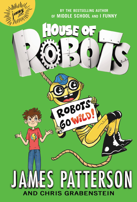 Cover image for book House of Robots: Robots Go Wild!