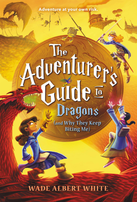 Cover image for book The Adventurer's Guide to Dragons (and Why They Keep Biting Me)