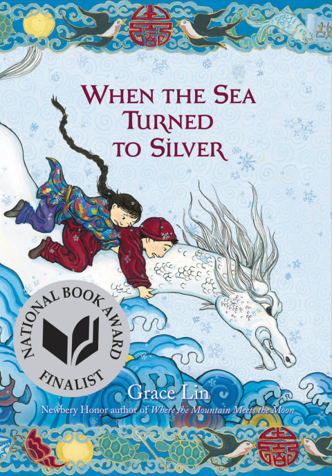 Cover image for book When the Sea Turned to Silver (National Book Award Finalist)