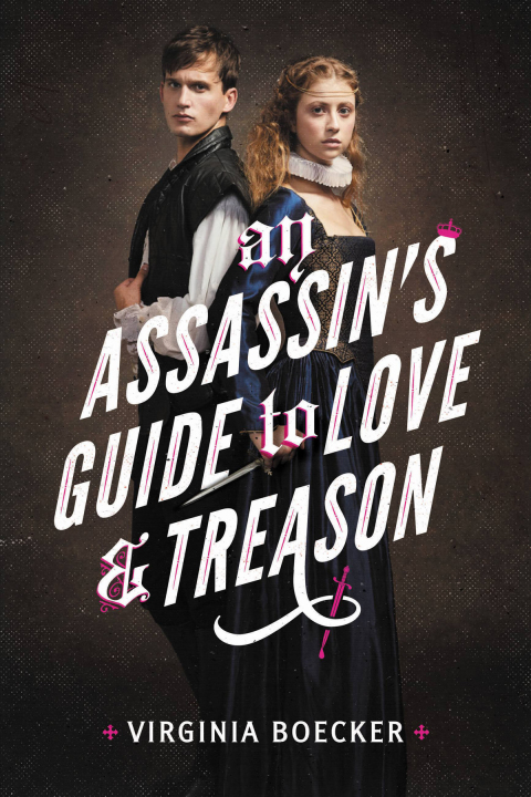 Cover image for book An Assassin's Guide to Love and Treason