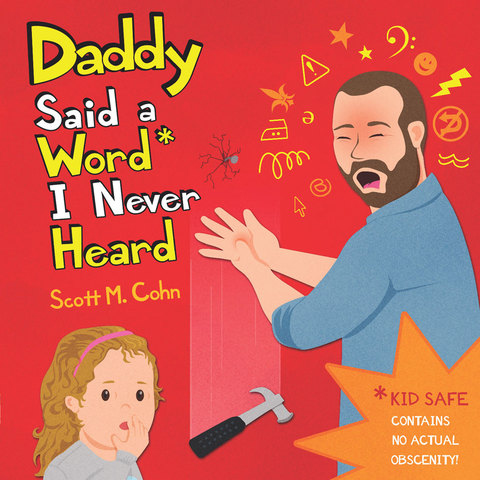 Cover image for book Daddy Said a Word I Never Heard