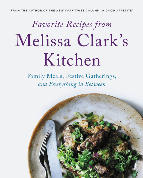 Cover image for book Favorite Recipes from Melissa Clark's Kitchen