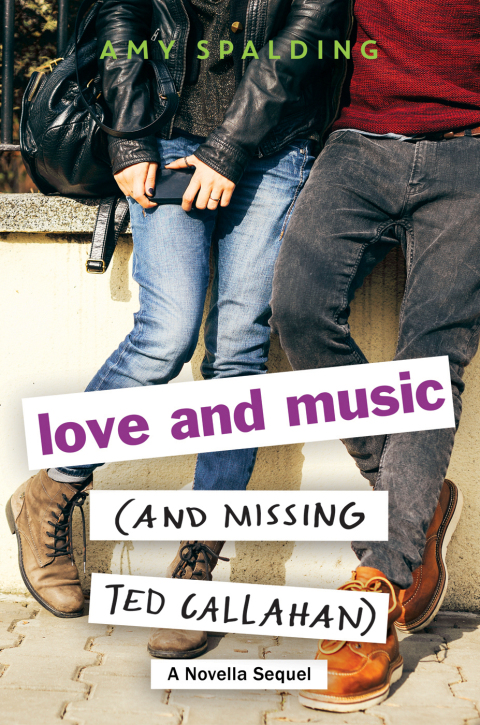 Cover image for book Love and Music (and Missing Ted Callahan)