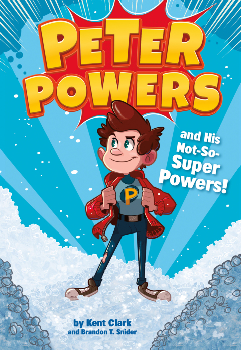 Cover image for book Peter Powers and His Not-So-Super Powers!