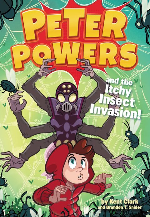 Cover image for book Peter Powers and the Itchy Insect Invasion!