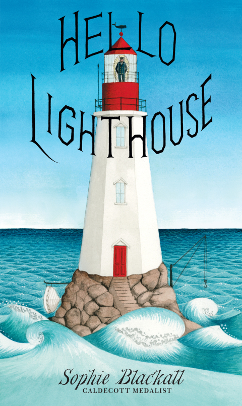 Cover image for book Hello Lighthouse (Caldecott Medal Winner)