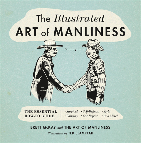 Cover image for book The Illustrated Art of Manliness