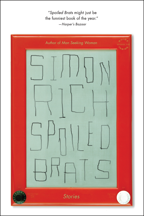 Cover image for book Spoiled Brats (including the story that inspired the major motion picture An American Pickle starring Seth Rogen)