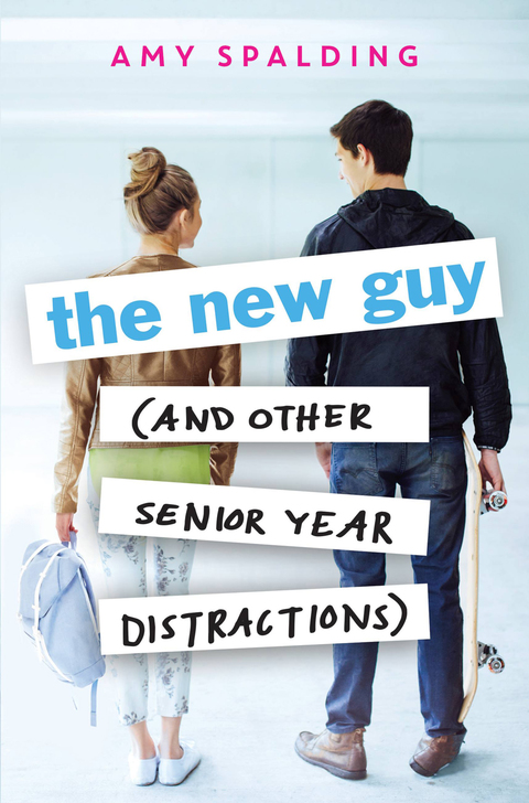 Cover image for book The New Guy (and Other Senior Year Distractions)