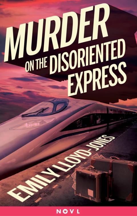 Cover image for book Murder on the Disoriented Express