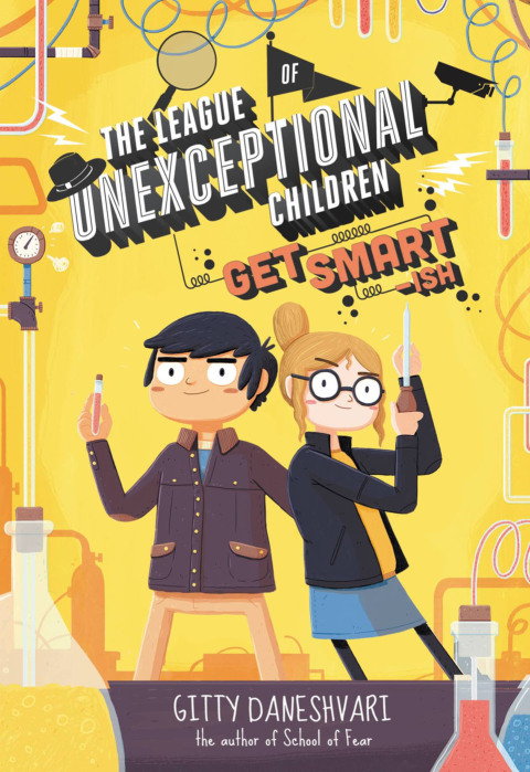 Cover image for book The League of Unexceptional Children: Get Smart-ish