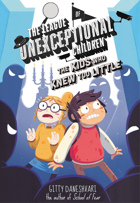 Cover image for book The League of Unexceptional Children: The Kids Who Knew Too Little