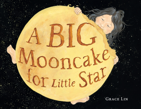 Cover image for book A Big Mooncake for Little Star (Caldecott Honor Award Winner)