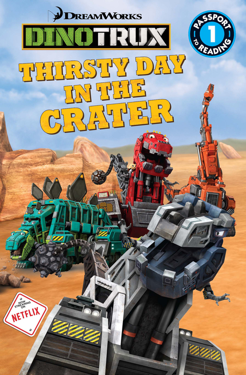 Cover image for book Dinotrux: Thirsty Day in the Crater