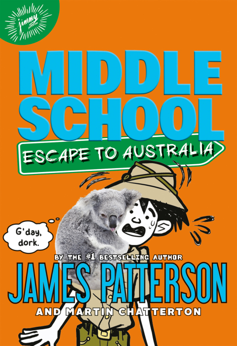 Cover image for book Middle School: Escape to Australia