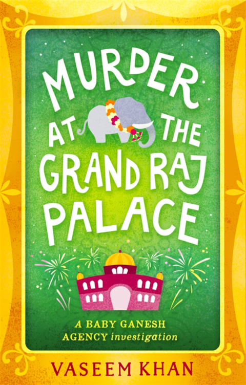 Cover image for book Murder at the Grand Raj Palace