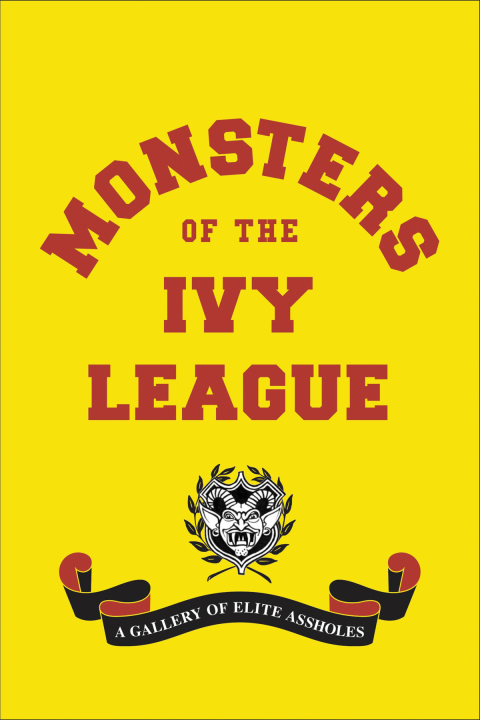 Cover image for book Monsters of the Ivy League