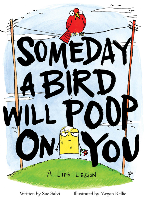 Cover image for book Someday a Bird Will Poop on You