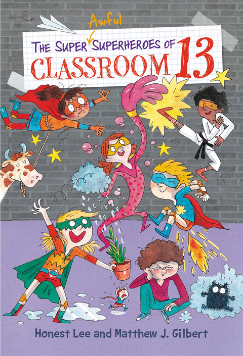 Cover image for book The Super Awful Superheroes of Classroom 13