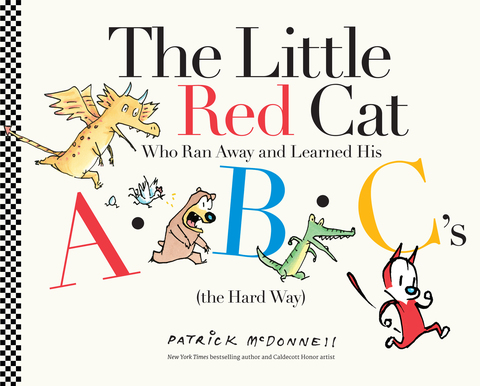 Cover image for book The Little Red Cat Who Ran Away and Learned His ABC's (the Hard Way)