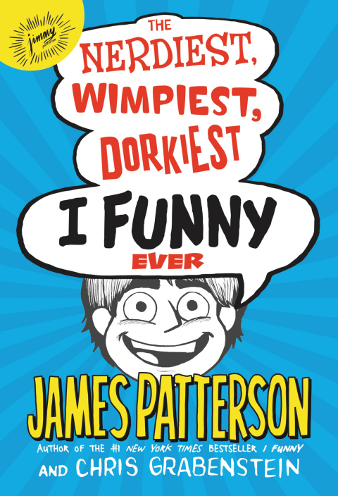 Cover image for book The Nerdiest, Wimpiest, Dorkiest I Funny Ever