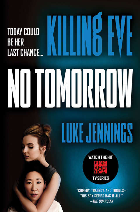 Cover image for book Killing Eve: No Tomorrow