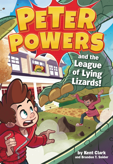 Cover image for book Peter Powers and the League of Lying Lizards!