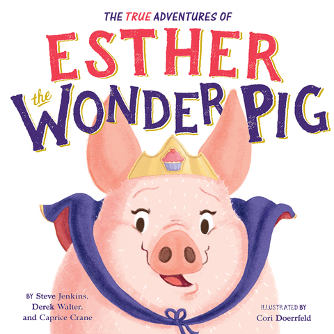 Cover image for book The True Adventures of Esther the Wonder Pig