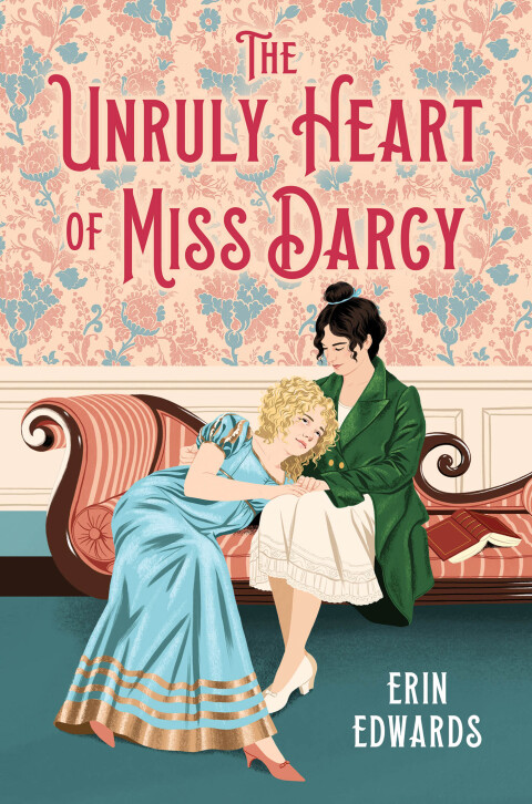 Cover image for book The Unruly Heart of Miss Darcy