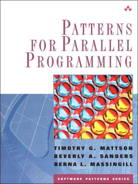 Cover image for book Patterns for Parallel Programming