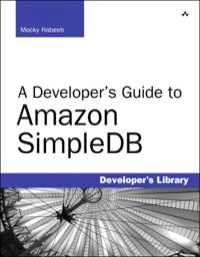 Cover image: Developer's Guide to Amazon SimpleDB, A 1st edition 9780321623638